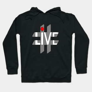 Go Live Hoodie